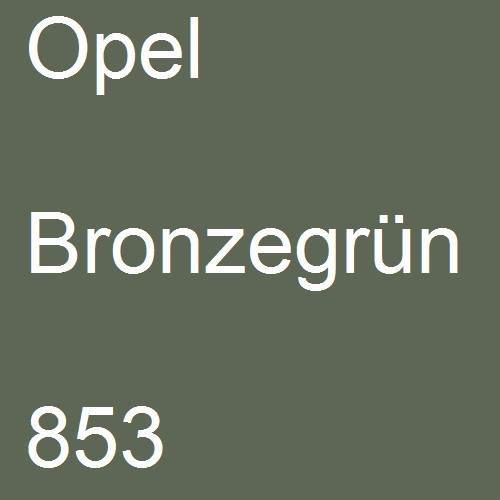 Opel, Bronzegrün, 853.