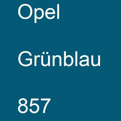 Opel, Grünblau, 857.