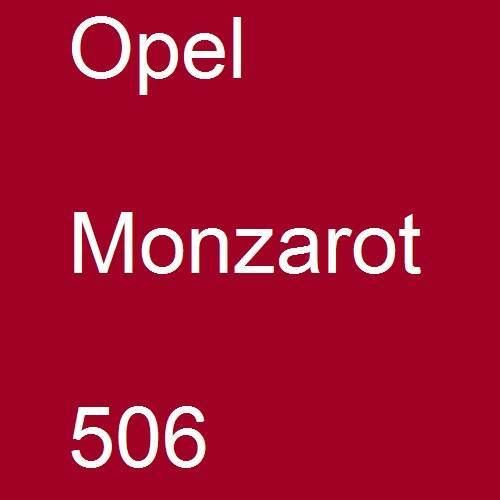 Opel, Monzarot, 506.