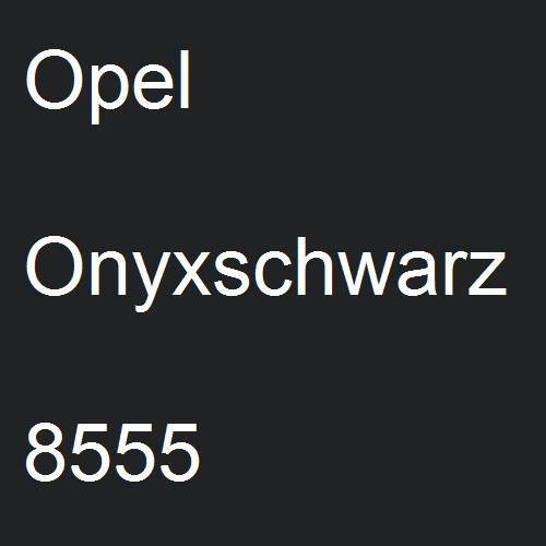 Opel, Onyxschwarz, 8555.