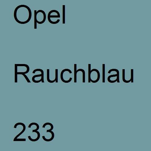 Opel, Rauchblau, 233.