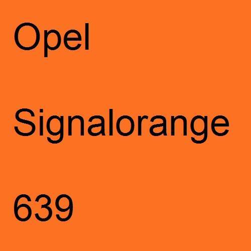 Opel, Signalorange, 639.