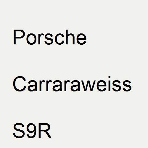 Porsche, Carraraweiss, S9R.