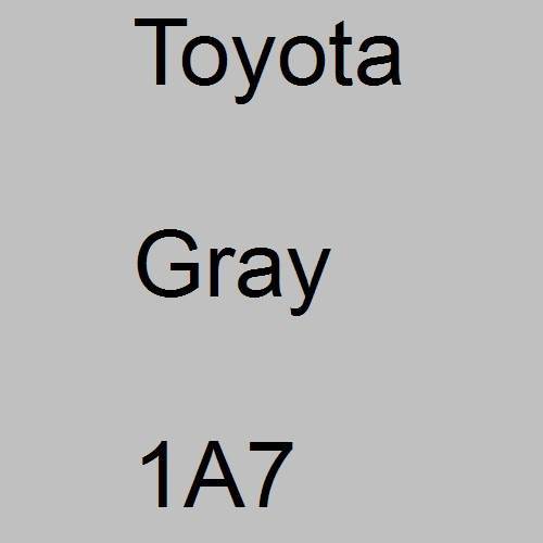 Toyota, Gray, 1A7.