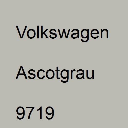 Volkswagen, Ascotgrau, 9719.