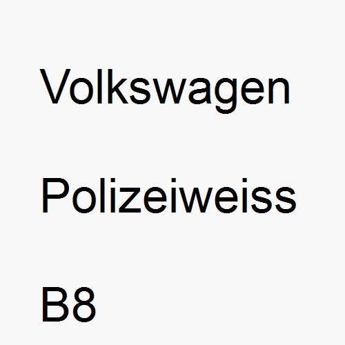 Volkswagen, Polizeiweiss, B8.