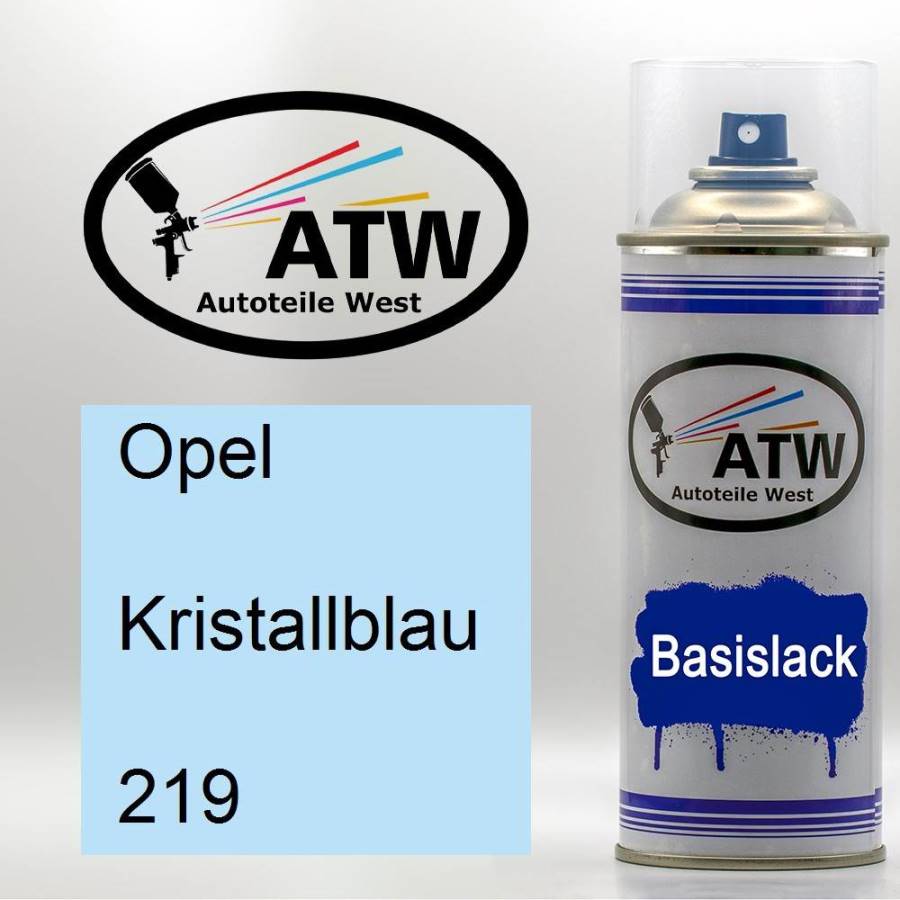 Opel, Kristallblau, 219: 400ml Sprühdose, von ATW Autoteile West.